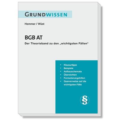 Grundwissen BGB AT, Taschenbuch von Karl-Edmund Hemmer,Achim Wüst,Clemens d'Alquen; Hemmer/Wüst, 978-3-96838-387-3