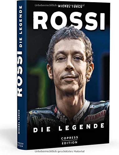 Michel Turco - Rossi: Die Legende. Biografie und Rückblick auf 20 Jahre Karriere im Motorrad-Rennsport. Hintergründe zu seinen Siegen im MotoGP und zu seinen WM-Titeln. Aktualisierte Neuauflage. - Preis vom 16.10.2026 11:41:07 h