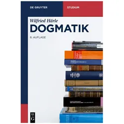 Dogmatik, Fachbücher von Wilfried Härle