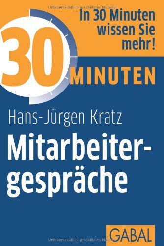 Kratz, Hans J - 30 Minuten Mitarbeitergespräche - Preis vom 18.10.2026 19:22:15 h