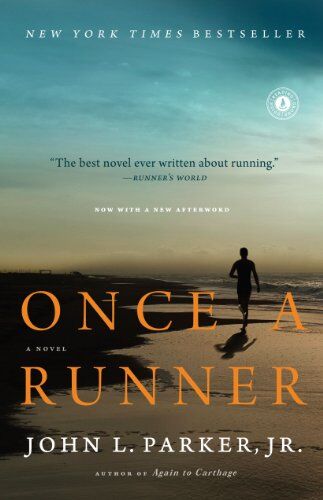 Parker Jr., John L. - Once a Runner: A Novel - Preis vom 12.10.2026 11:37:12 h