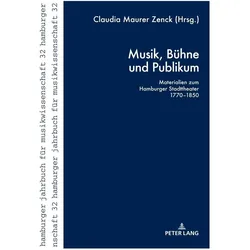 Musik, Bühne und Publikum, Fachbücher von Claudia Maurer Zenck
