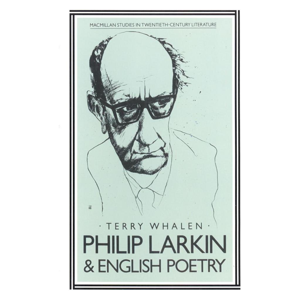 Springer Philip Larkin and English Poetry (Englisch, Softcover, T. Whalen) (55615651)