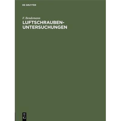 1911–1912, Gebundene Ausgabe von F. Bendemann, De Gruyter Oldenbourg, 978-3-486-74145-2
