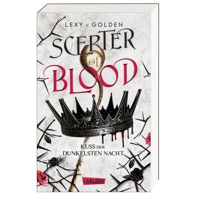 Scepter of Blood. Kuss der dunkelsten Nacht (Scepter of Blood 1), Taschenbuch von Lexy v. Golden, Carlsen, 978-3-551-32158-9
