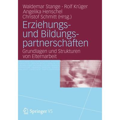 Erziehungs- und Bildungspartnerschaften, Taschenbuch von Christof Schmitt, VS Verlag für Sozialwissenschaften, 978-3-531-16611-7