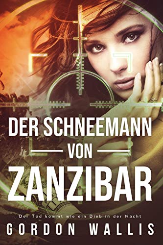 Gordon Wallis - Der Schneemann Von Zanzibar - Preis vom 14.10.2026 23:07:16 h
