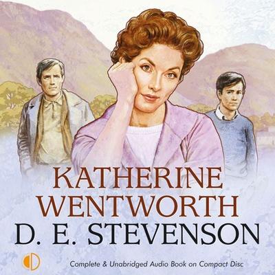 Katherine Wentworth - D.E. Stevenson, Audio, 9781407938189