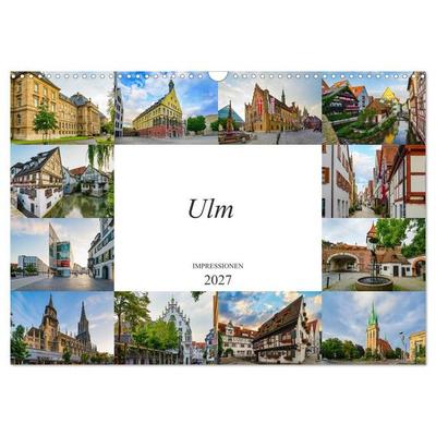 Ulm Impressionen (Wandkalender 2027 DIN A3 quer), CALVENDO Monatskalender