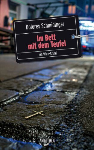 Dolores Schmidinger - Im Bett mit dem Teufel. Ein Wien-Krimi - Preis vom 15.10.2026 23:06:25 h