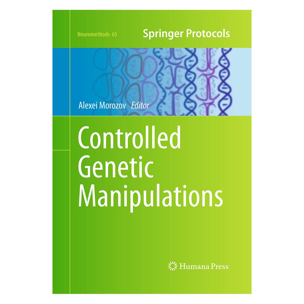 Springer Controlled Genetic Manipulations (Englisch, Softcover, Alexei Morozov) (55964779)