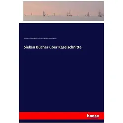 Sieben Bücher über Kegelschnitte, Sachbücher von Isaac Newton, Apollonius Pergaeus, Heinrich Balsam, Edmond Halley