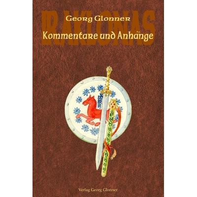Kommentare und Anhänge, Gebundene Ausgabe von Georg Glonner, Glonner, Georg, Dr., 978-3-946439-20-2