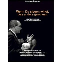 Wenn Du siegen willst, lass andere gewinnen, Fachbücher von Karsten Brocke