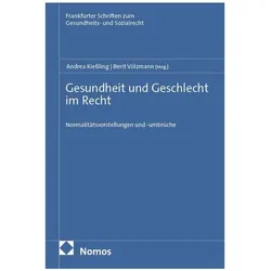 Gesundheit und Geschlecht im Recht, Fachbücher von Berit Völzmann, Andrea Kiessling