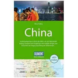 Reise-Handbuch Reiseführer China, Reisebücher von Oliver Fülling