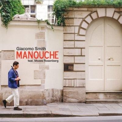 Manouche - Giacomo Smith Feat Mozes Rosenberg, Vinyl