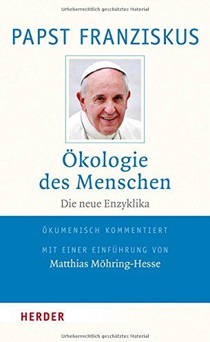 Franziskus - Laudato si: Die Umwelt-Enzyklika des Papstes - Preis vom 02.10.2026 23:42:20 h