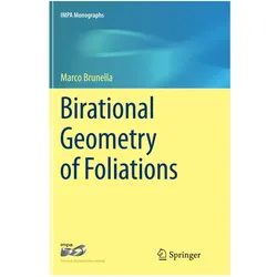 Birational Geometry of Foliations, Fachbücher von Marco Brunella