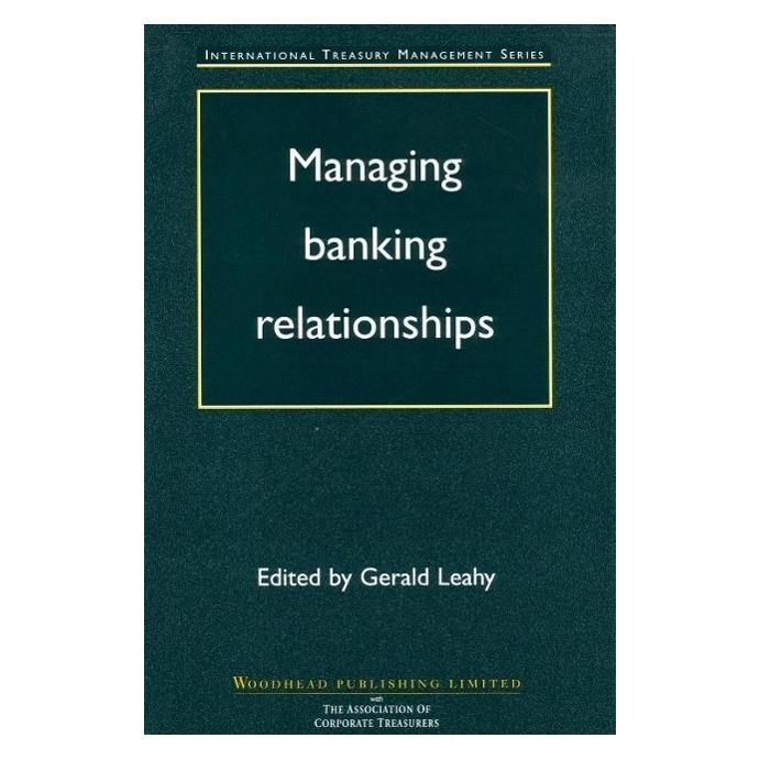 Elsevier Managing Banking Relationships (Englisch, Hardcover, Gordon Leahy) (54573285)