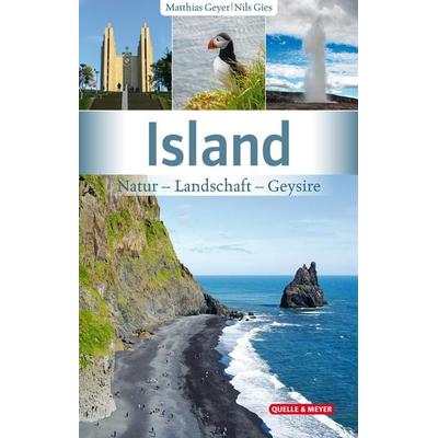 Island, Taschenbuch von Matthias Geyer,Nils Gies, Quelle & Meyer, 978-3-494-01824-9