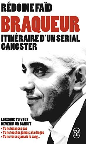 Braqueur : itinéraire d'un serial gangster - Preis vom 09.10.2026 07:28:09 h