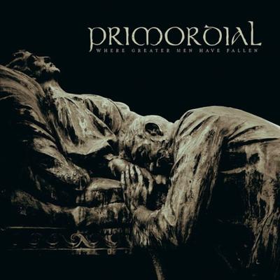 Where Greater Men Have Fallen - Primordial, CD