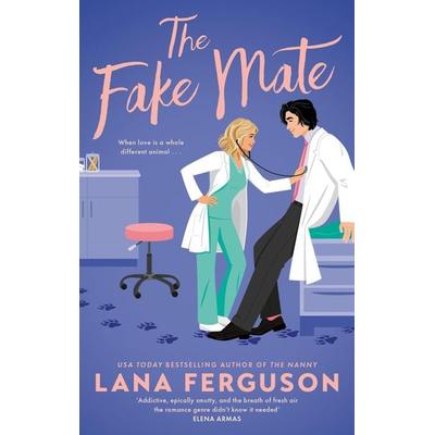 The Fake Mate, Taschenbuch von Lana Ferguson, Little, Brown Books for Young Readers
