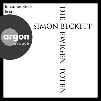 Die ewigen Toten - Simon Beckett, Audio, 9783732416677