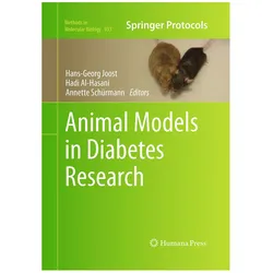 Animal Models in Diabetes Research, Fachbücher von Hans-Georg Joost, Hadi Al-Hasani, Annette Schürmann