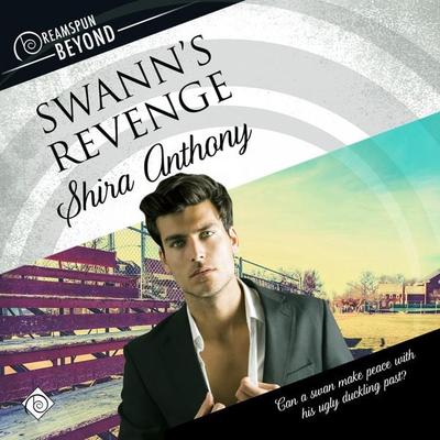 Swann's Revenge: Dreamspun Desires (Unabridged) - Shira Anthony, Audio, 4071498923160