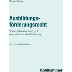Ausbildungsfrderungsrecht, Fachbücher von Roland Deres, Ernst August Blanke