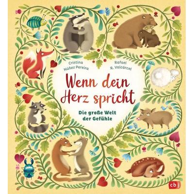 Wenn dein Herz spricht - Die große Welt der Gefühle, Gebundene Ausgabe von Cristina Núñez Pereira,Rafael R. Valcárcel, CBJ, 978-3-570-17854-6