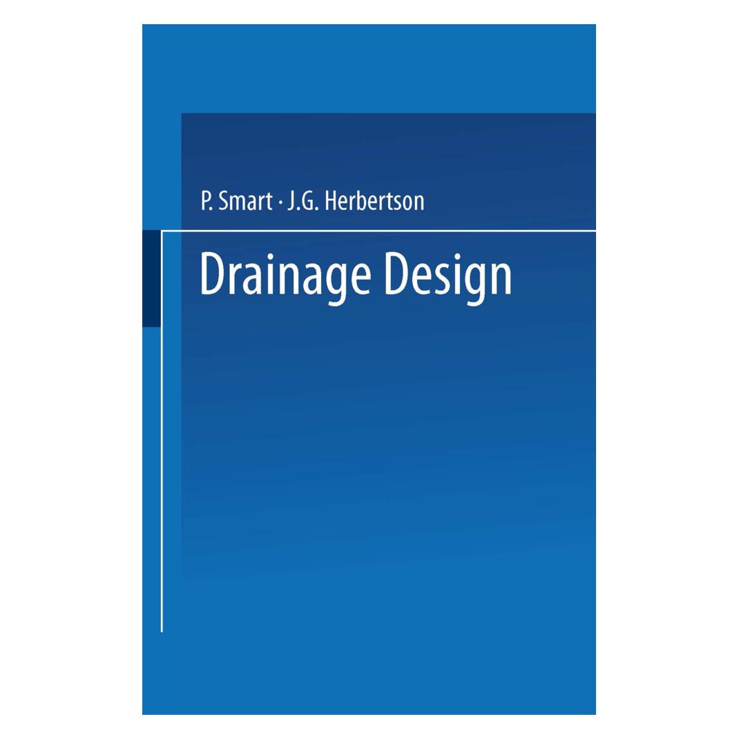 Springer Drainage Design (Englisch, Softcover, J. G. Herbertson, P. Smart) (55555476)