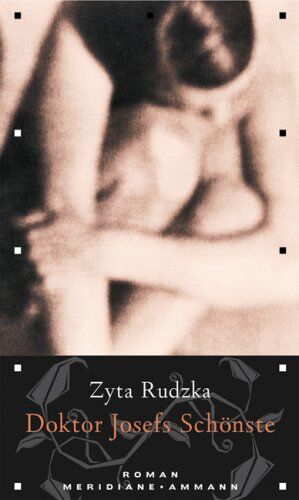Zyta Rudzka - Doktor Josefs Schönste - Preis vom 19.10.2026 19:33:35 h
