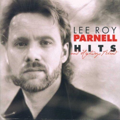 Lee Roy Parnell - Hits and Highways Ahead - Preis vom 13.10.2026 11:25:28 h