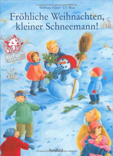 Wolfram Hänel - Fröhliche Weihnachten, kleiner Schneemann! - Preis vom 07.10.2026 11:45:10 h