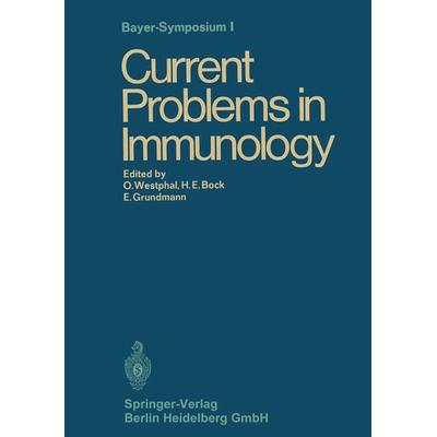 Current Problems in Immunology, Taschenbuch von Hans Erhard Book,Ekkehard Grundmann,Otto Westphal, Springer Berlin, 978-3-662-27746-1