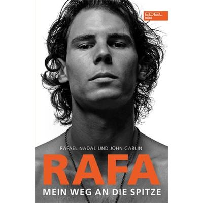 Rafa. Mein Weg an die Spitze, Taschenbuch von Rafael Nadal,John Carlin, Edel Books - ein Verlag der Edel Verlagsgruppe