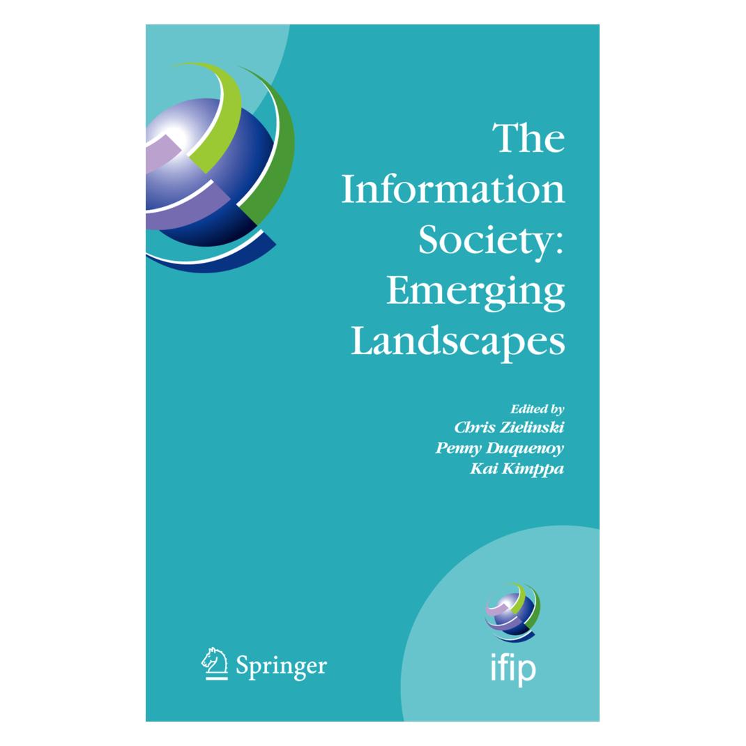 Springer The Information Society: Emerging Landscapes (Englisch, Softcover, Chris Zielinski, Kai Kimppa, Penny Duquenoy) (55380351)