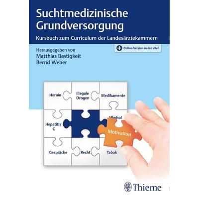Suchtmedizinische Grundversorgung, Set von , Thieme, 978-3-13-240136-5