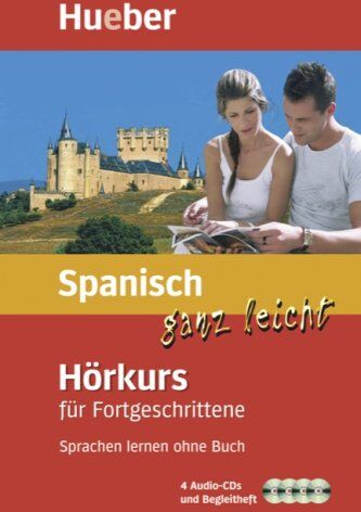 Hildegard Rudolph - Spanisch ganz leicht Hörkurs für Fortgeschrittene: Sprachen lernen ohne Buch / Paket - Preis vom 11.10.2026 15:43:13 h