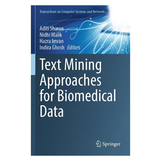 Springer Text Mining Approaches for Biomedical Data (Englisch, Hazra, Malik N. Imran) (69159189)