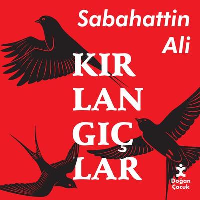 Kırlangıçlar - Sabahattin Ali, Audio, 9786050970050