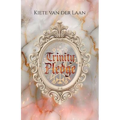 Trinity Pledge, Taschenbuch von Kiete van der Laan, Butterdragons Publishing, 978-94-93463-27-1