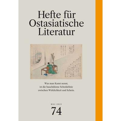 Hefte für ostasiatische Literatur 74, Taschenbuch von , Iudicium, 978-3-86205-706-1