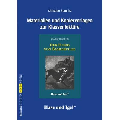 Begleitmaterial: Der Hund von Baskerville, Taschenbuch von Christian Somnitz, Hase und Igel Verlag, 978-3-86760-387-4