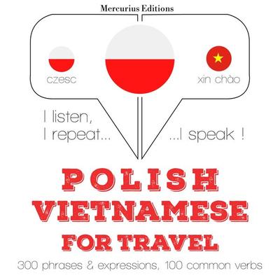 Polski - wietnamski: W przypadku podróży - JM Gardner, Audio, 9782821132221