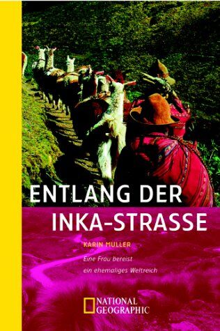 Karin Müller - Entlang der Inka-Straße - Preis vom 30.09.2026 22:30:23 h