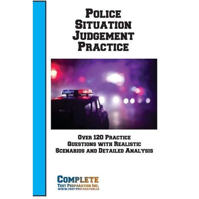 Police Situation Judgement Practice, Taschenbuch von Complete Test Preparation Inc., Complete Test Preparation Inc., 978-1-77245-447-5